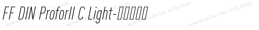 FF DIN ProforII C Light字体转换